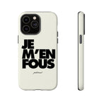 je m'en fous