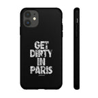 GET DIRTY IN PARIS