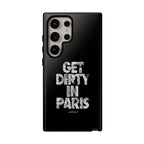 GET DIRTY IN PARIS