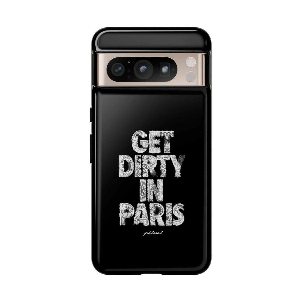 GET DIRTY IN PARIS