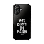 GET DIRTY IN PARIS