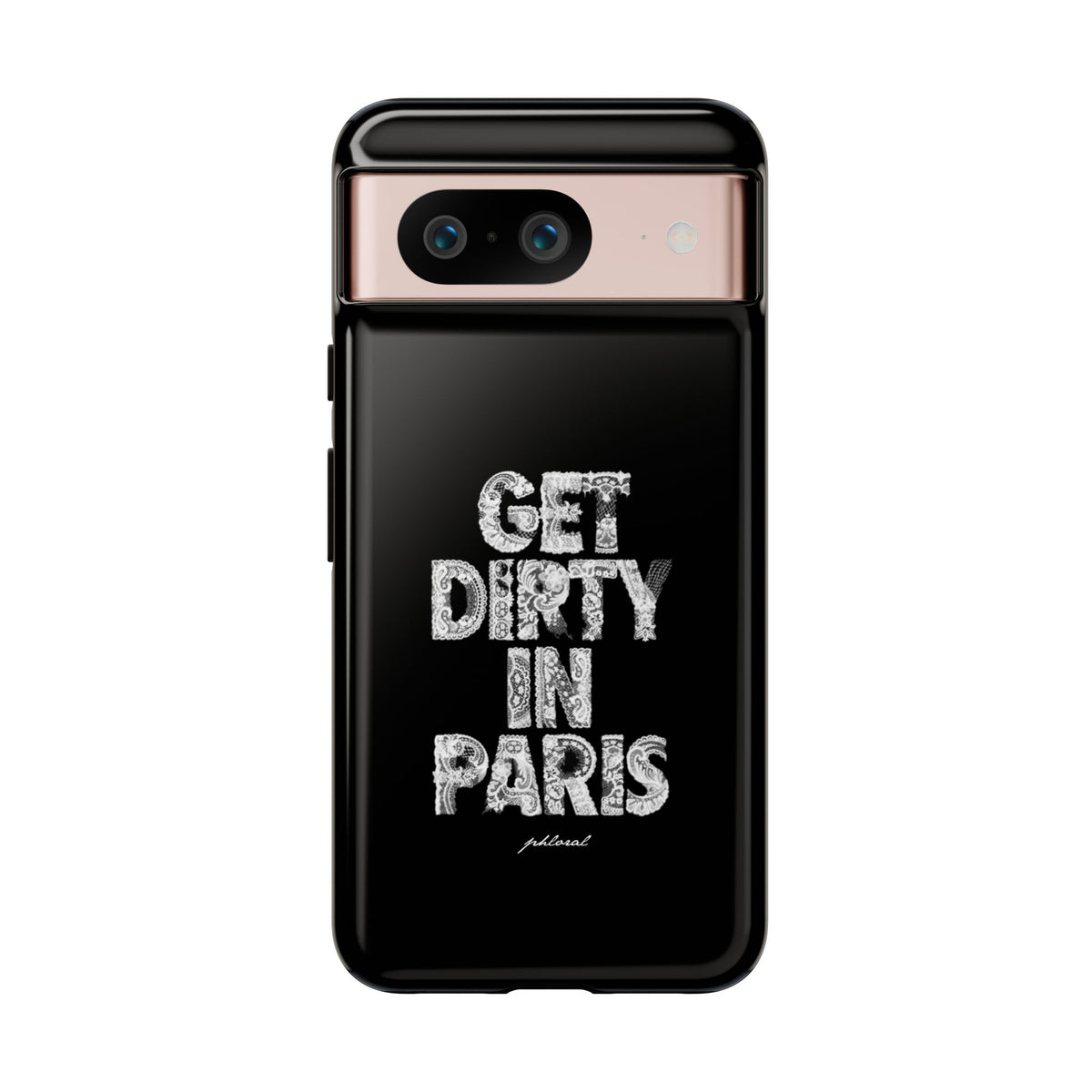 GET DIRTY IN PARIS