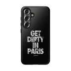 GET DIRTY IN PARIS