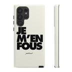je m'en fous