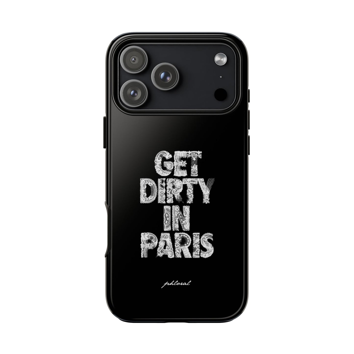 Get Dirty In Paris