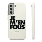je m'en fous