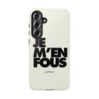 je m'en fous