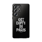 GET DIRTY IN PARIS