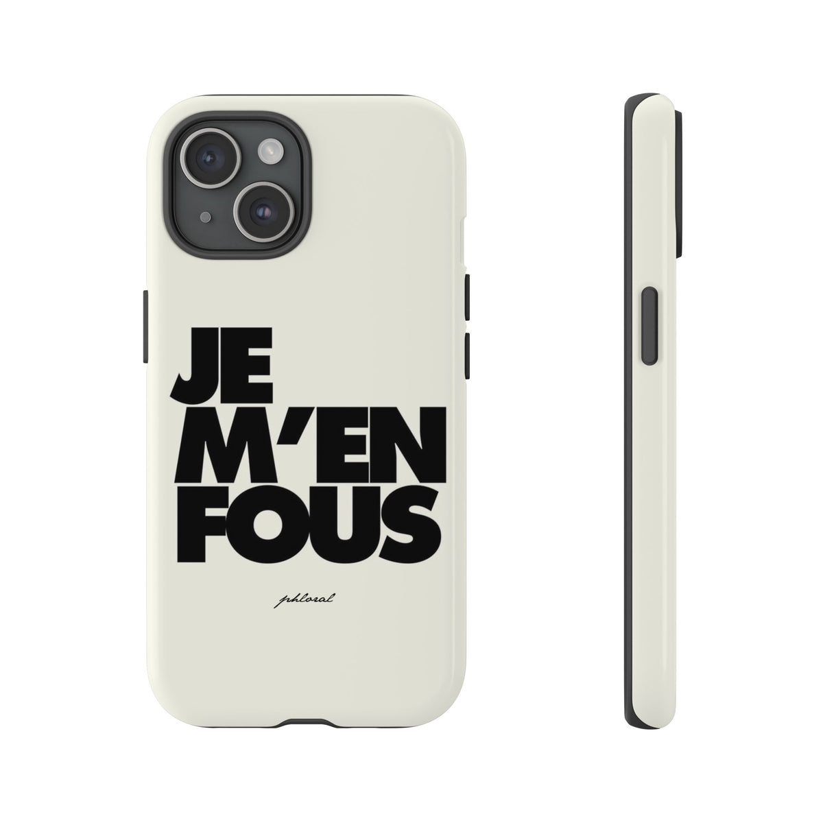 JE M'EN FOUS