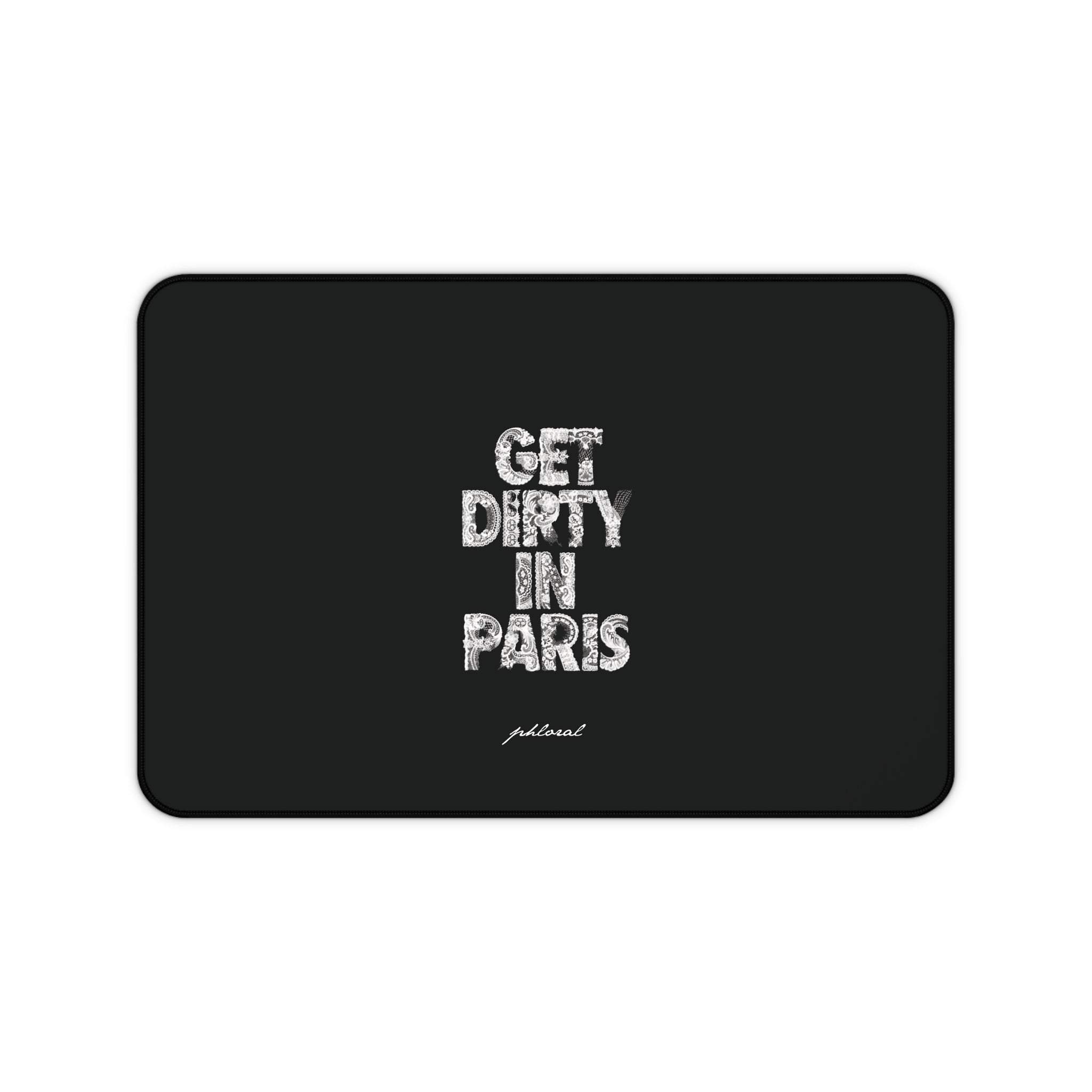 Get Dirty in Paris