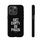 GET DIRTY IN PARIS