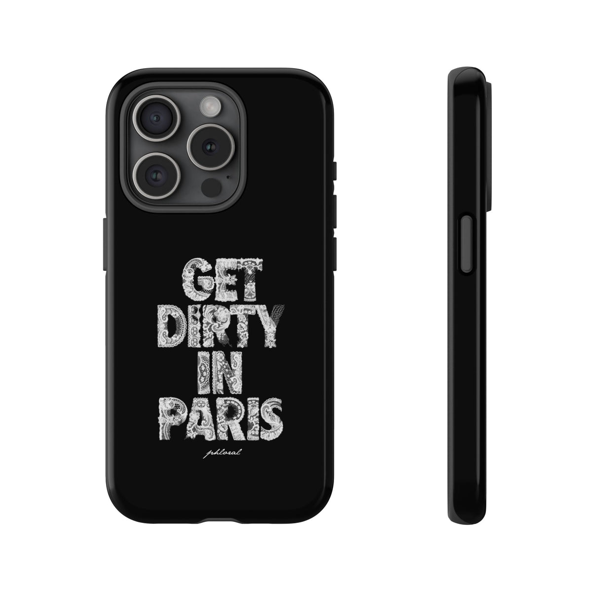 GET DIRTY IN PARIS