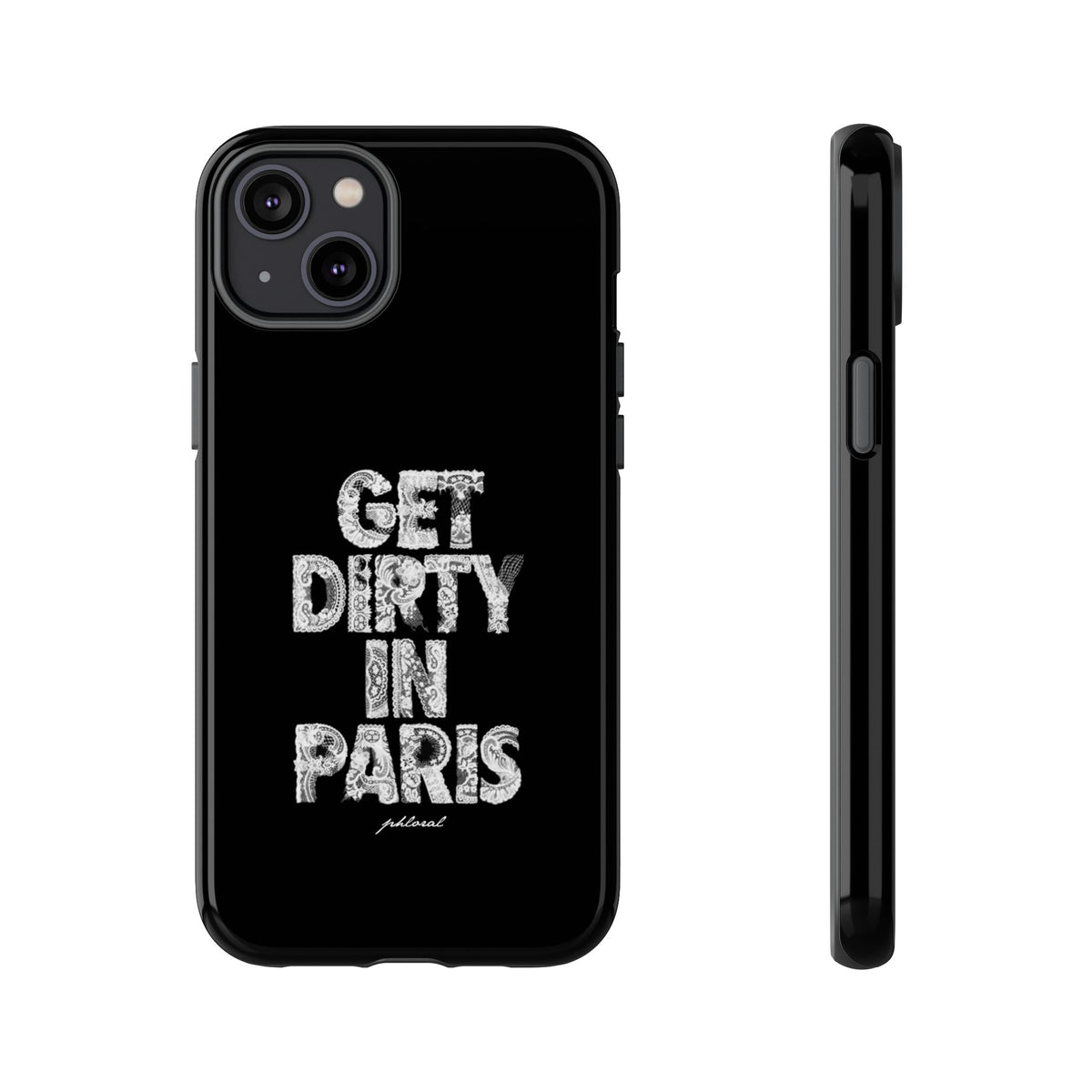 GET DIRTY IN PARIS