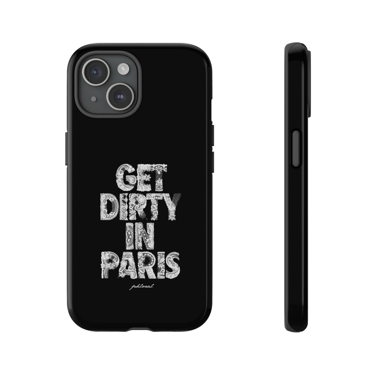 GET DIRTY IN PARIS