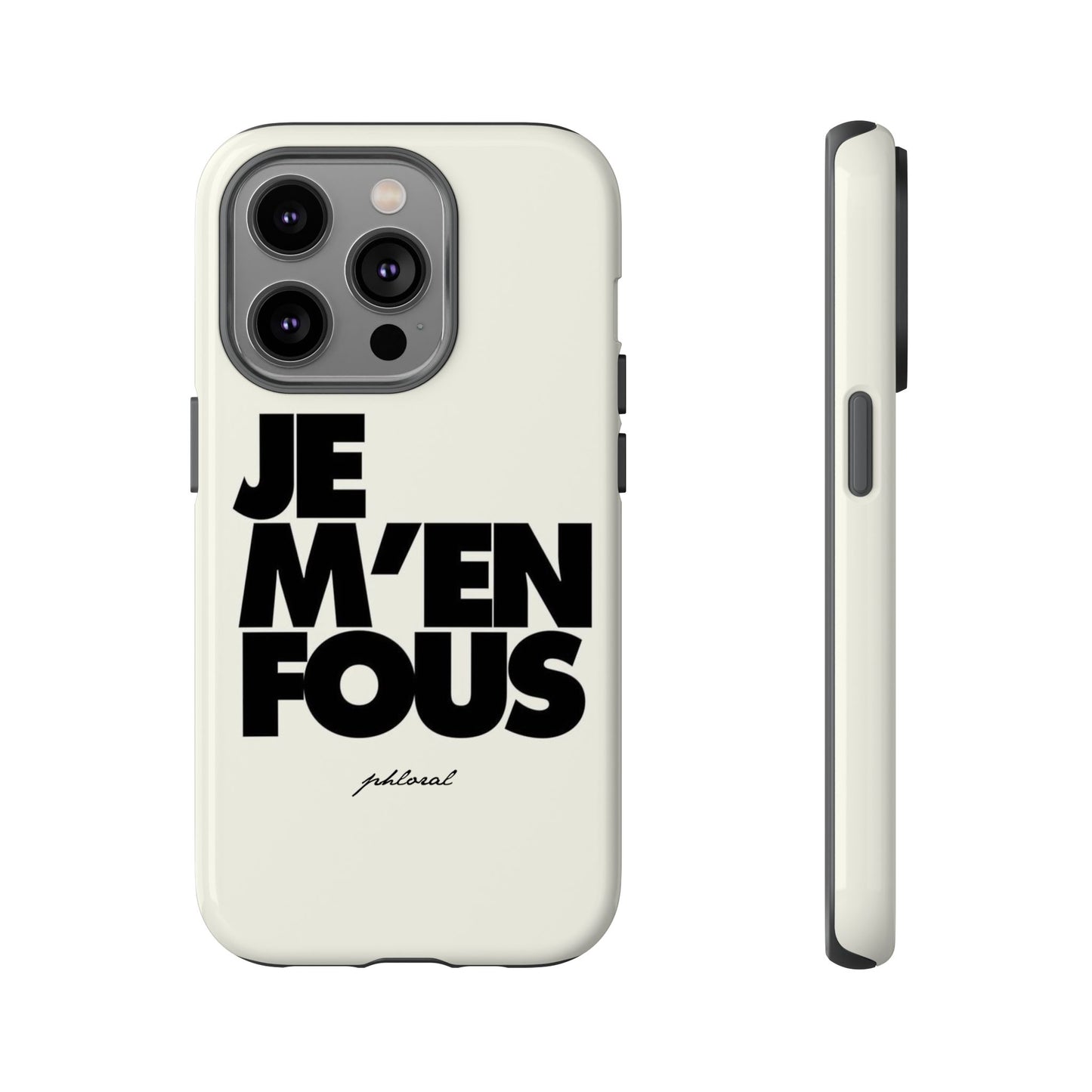 je m'en fous