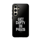 GET DIRTY IN PARIS