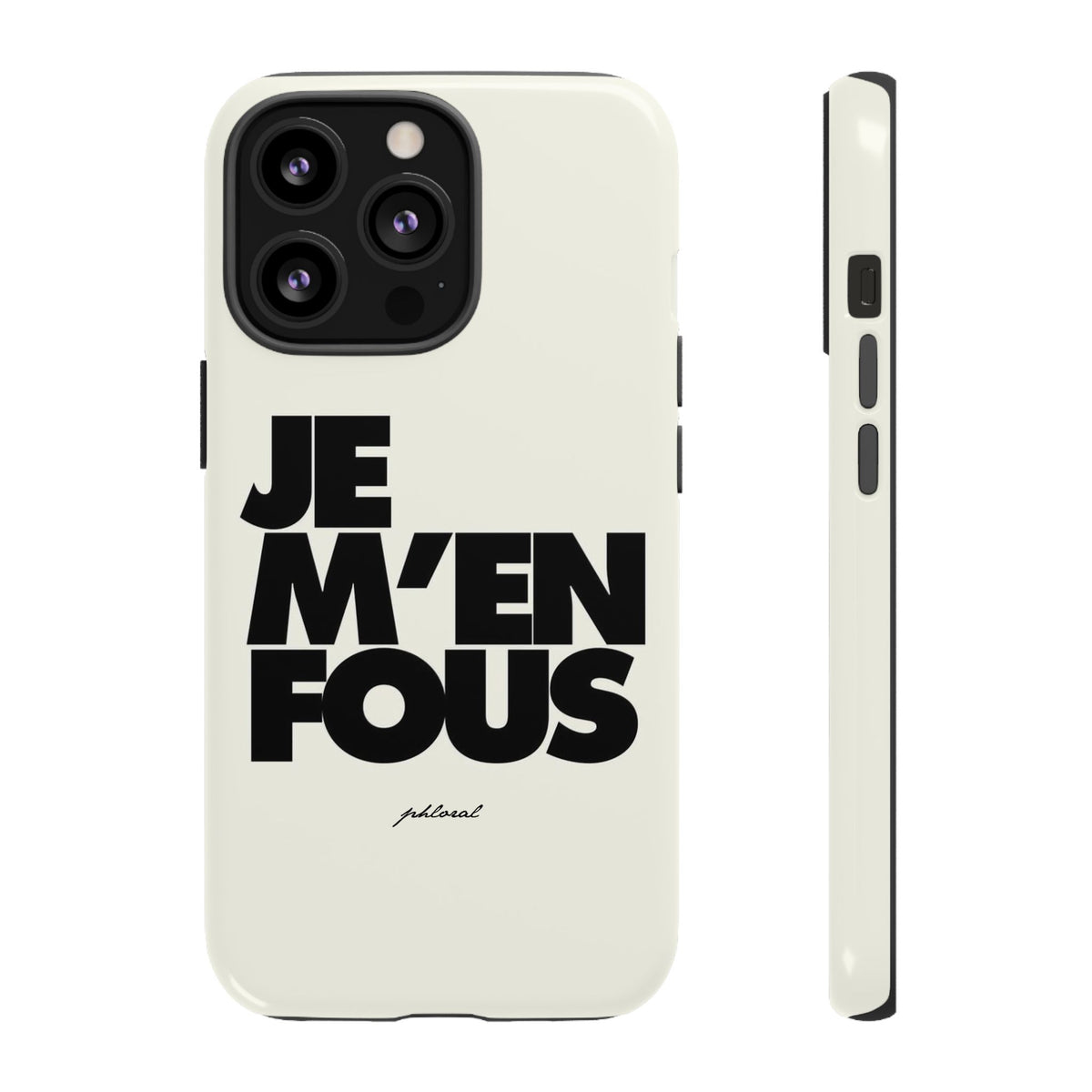 JE M'EN FOUS