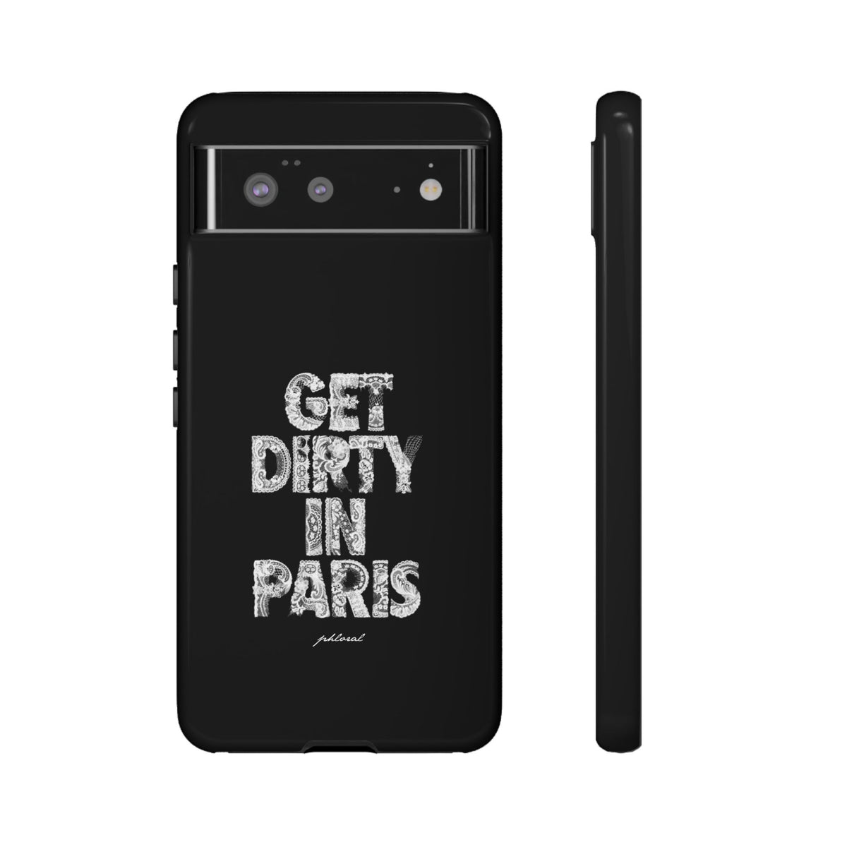 GET DIRTY IN PARIS