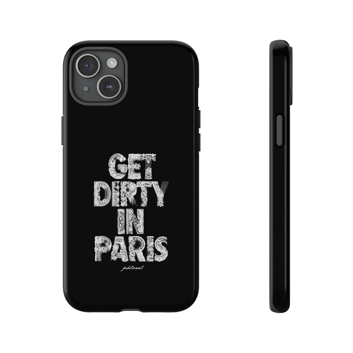 GET DIRTY IN PARIS