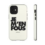 je m'en fous
