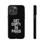 GET DIRTY IN PARIS
