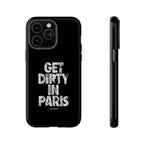 GET DIRTY IN PARIS