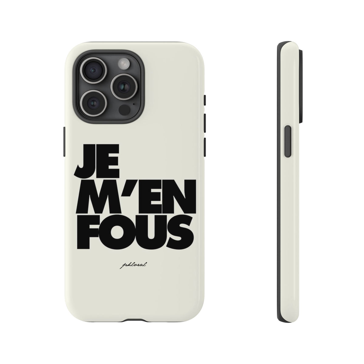 JE M'EN FOUS