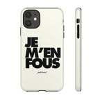 je m'en fous
