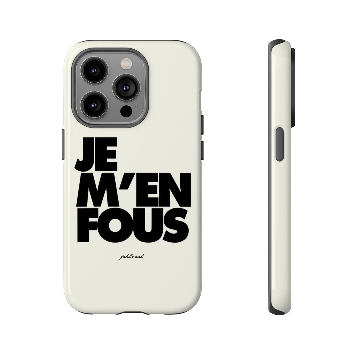 JE M'EN FOUS