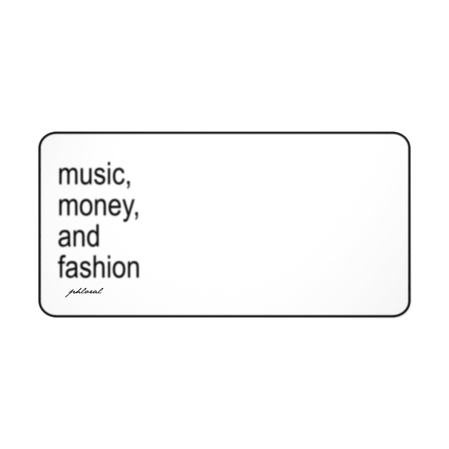 music, money & fashion