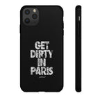 GET DIRTY IN PARIS