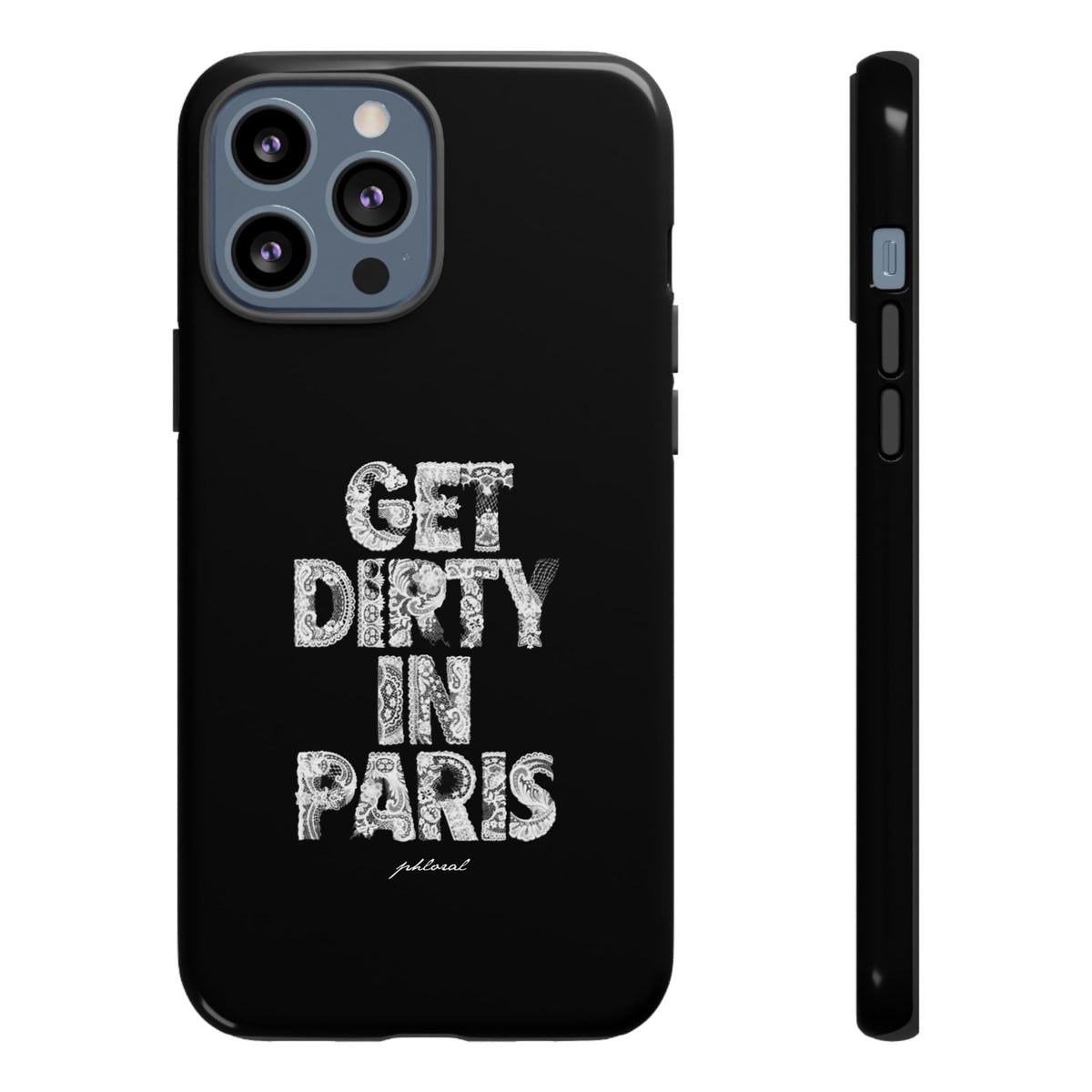 GET DIRTY IN PARIS