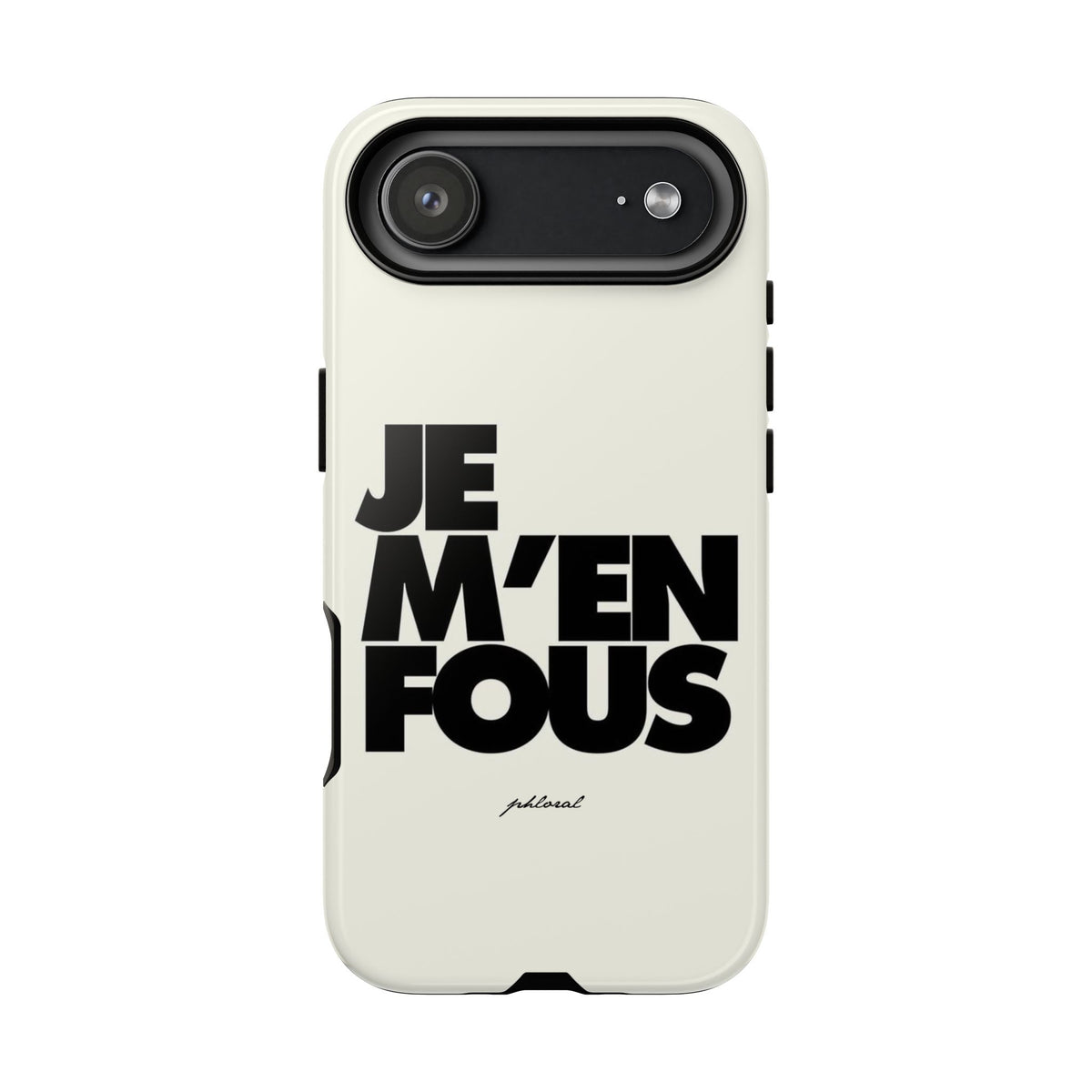 JE M'EN FOUS