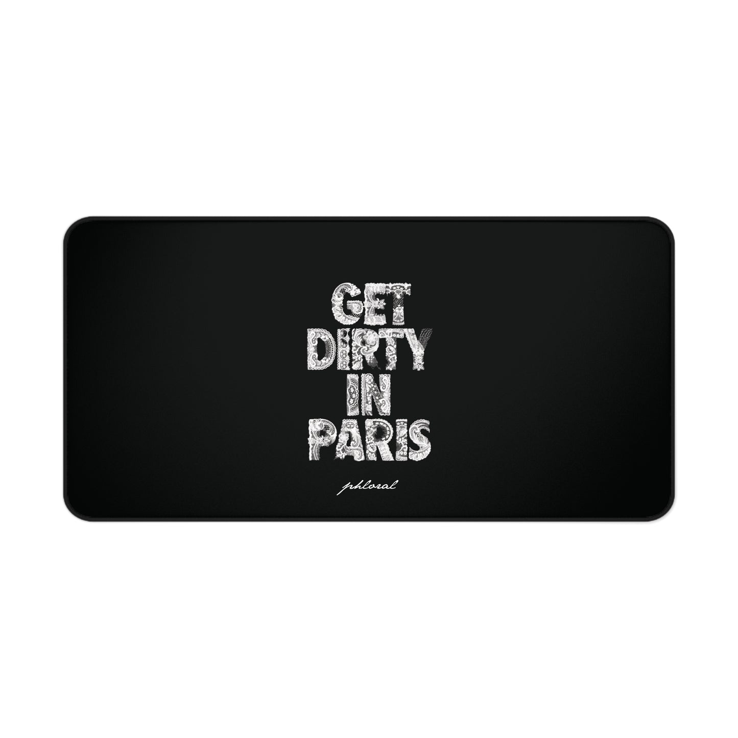 Get Dirty in Paris