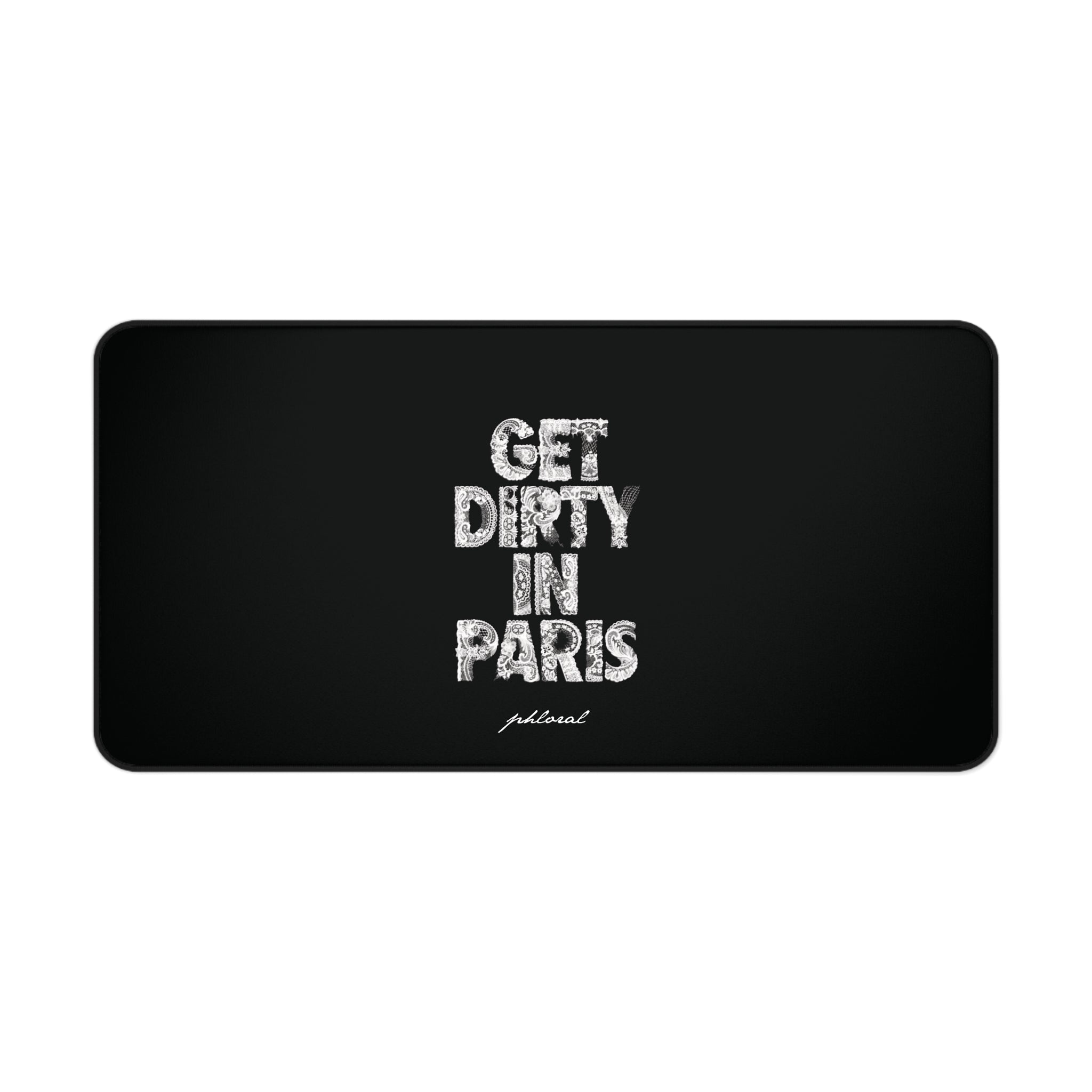 Get Dirty in Paris