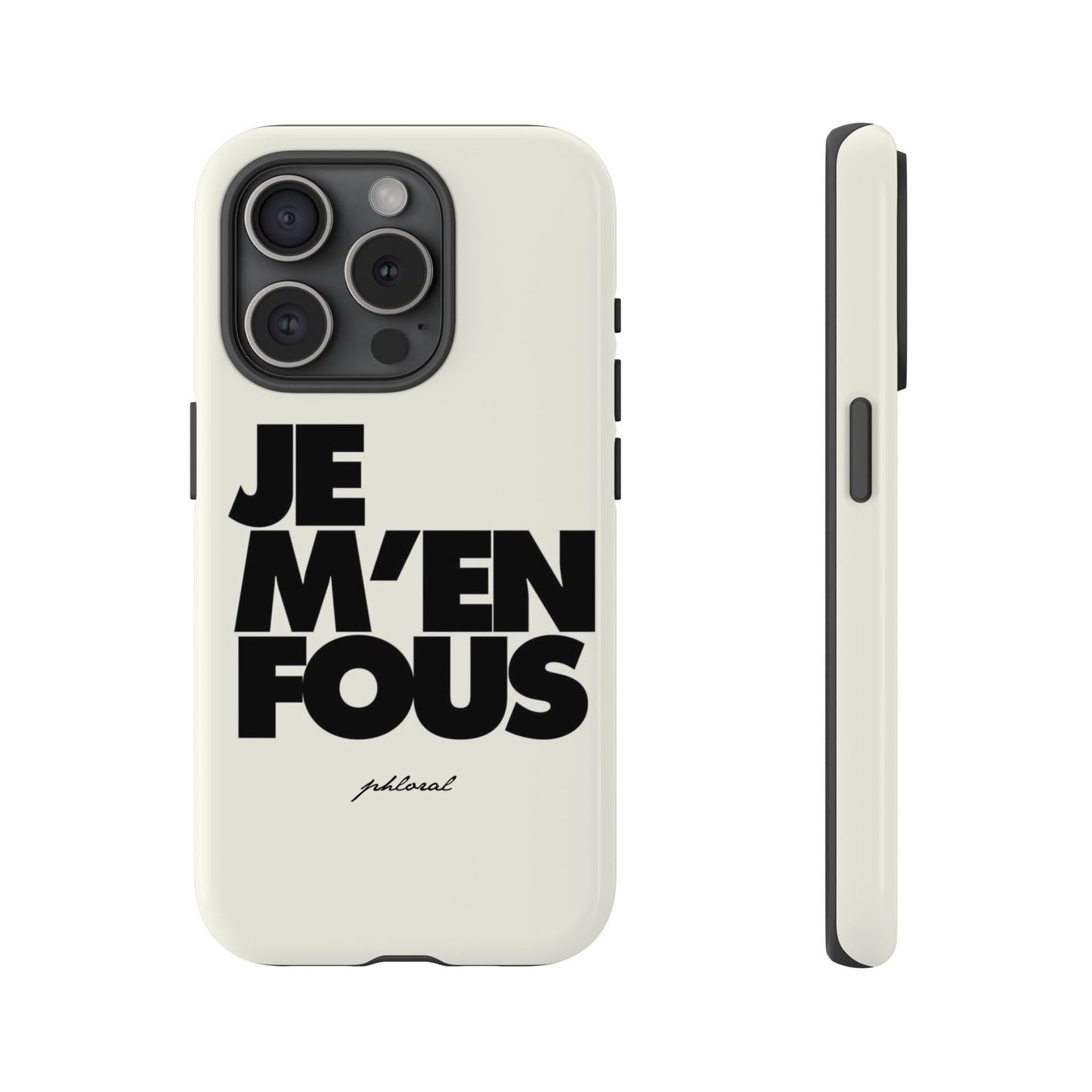 je m'en fous