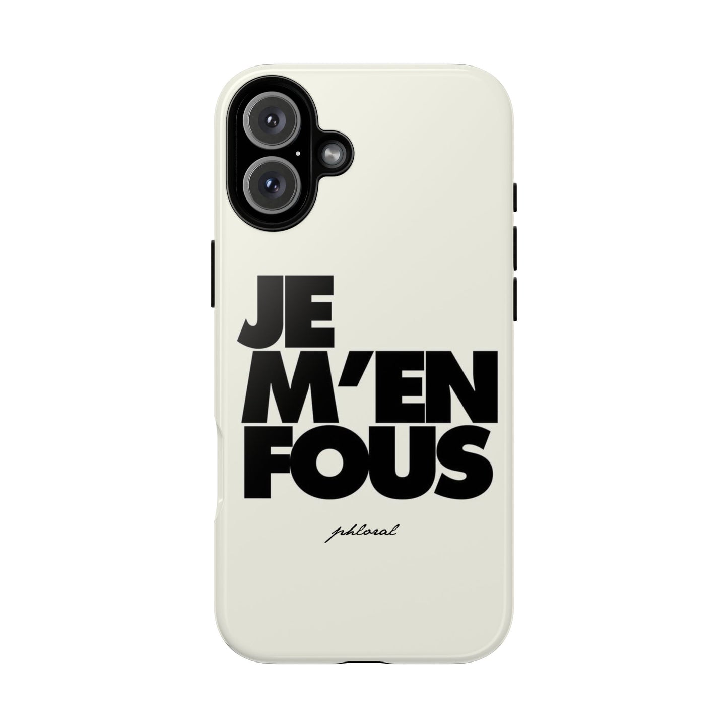 je m'en fous