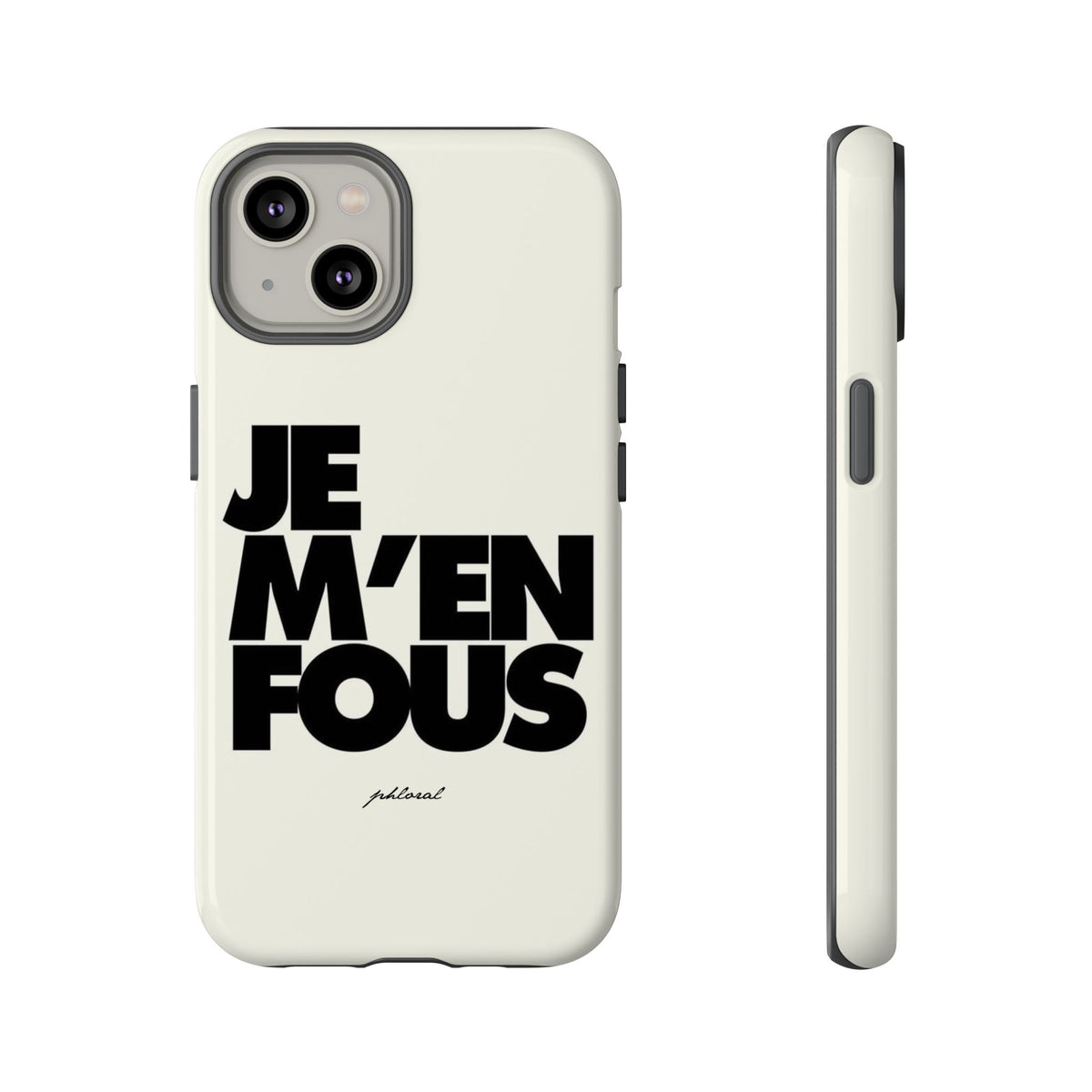 JE M'EN FOUS